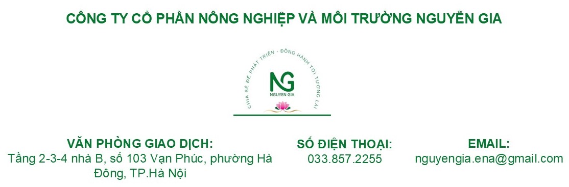 CÔNG TY CỔ PHẦN NÔNG NGHIỆP VÀ MÔI TRƯỜNG NGUYỄN GIA